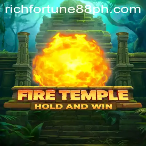 Unravel the Mysteries of FireTemple: An Epic Journey with Rich Fortune 88